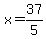 x=37%2F5