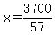 x=3700%2F57