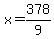 x=378%2F9