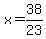 x=38%2F23