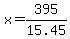 x=395%2F15.45