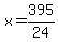 x=395%2F24