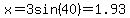 x=3sin%2840%29=1.93