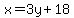 x=3y%2B18