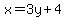 x=3y%2B4