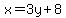 x=3y%2B8