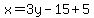 x=3y-15%2B5