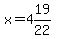 x=4%2619%2F22