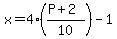 x=4%28%28P%2B2%29%2F10%29-1