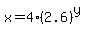 x=4%282.6%29%5Ey+