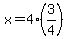 x=4%283%2F4%29