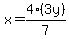 x=4%283y%29%2F7