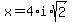 x=4%2Ai%2Asqrt%282%29