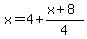 x=4%2B%28x%2B8%29%2F4