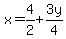 x=4%2F2%2B3y%2F4