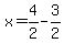x=4%2F2-3%2F2