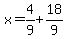 x=4%2F9%2B18%2F9