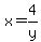 x=4%2Fy