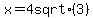 x=4+sqrt%283%29