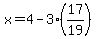 x=4-3%2817%2F19%29