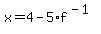 x=4-5%2Af%5E%28-1%29
