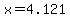 x=4.121