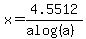 x=4.5512%2F%28a+log%28a%29%29