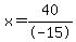 x=40%2F-15