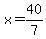 x=40%2F7