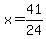 x=41%2F24