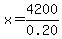 x=4200%2F0.20
