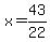 x=43%2F22