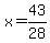 x=43%2F28