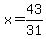 x=43%2F31