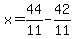 x=44%2F11-42%2F11