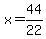 x=44%2F22
