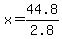 x=44.8%2F2.8