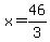 x=46%2F3