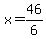 x=46%2F6