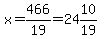 x=466%2F19=24%2610%2F19