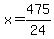 x=475%2F24