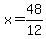 x=48%2F12