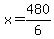 x=480%2F6