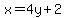 x=4y%2B2