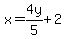 x=4y%2F5%2B2