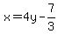 x=4y-7%2F3