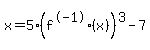 x=5%2A%28f%5E-1%28x%29%29%5E3-7