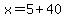 x=5%2B40