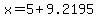 x=5%2B9.2195