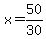 x=50%2F30